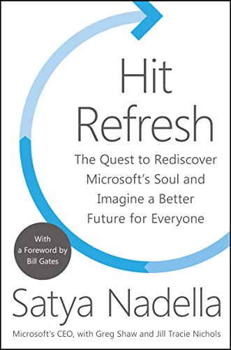 Picture of the book Hit Refresh by Satya Nadella